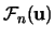 ${\mathcal F}_n({\mathbf u})$